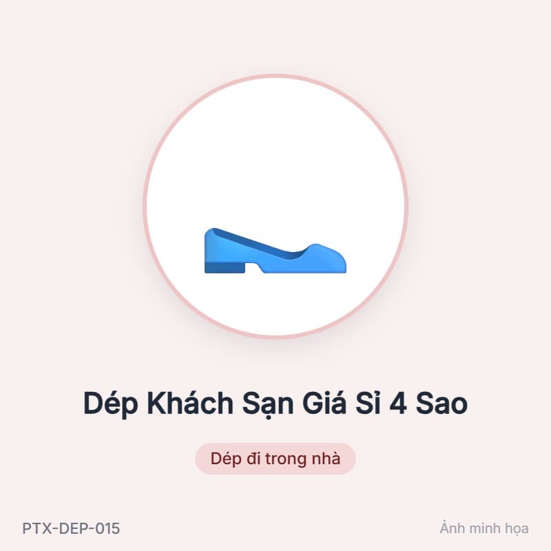 Dép Khách Sạn Giá Sỉ 4 Sao