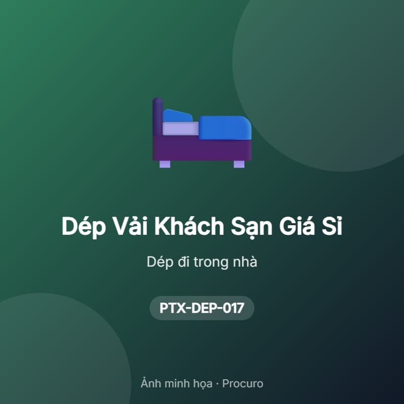 Dép Vải Khách Sạn Giá Sỉ